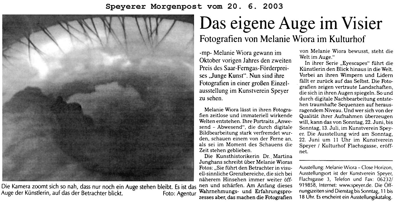 „Das eigene Auge im Visier“, Speyerer Morgenpost, 20. Juni 2003